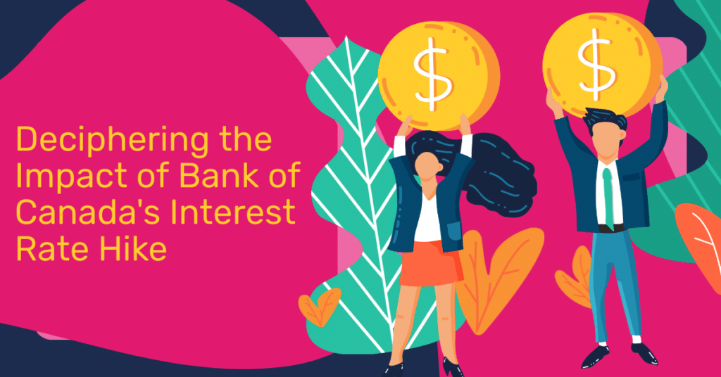 Deciphering the Impact of Bank of Canada's Interest Rate Hike
